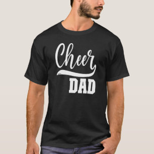 Mens Cheer Dad Cheerleading Dad Of A Cheerleader F T-Shirt