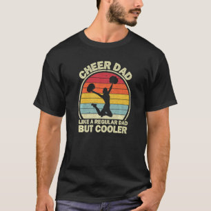 Mens Cheer Dad For Men  Cheerleading Cheerleader D T-Shirt