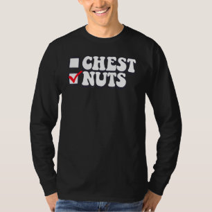 Mens Chest Nuts Family Matching Chestnuts Christma T-Shirt