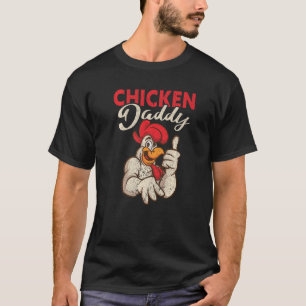 Mens Chicken Daddy Local Farm  Papa  Farmer Dad  3 T-Shirt