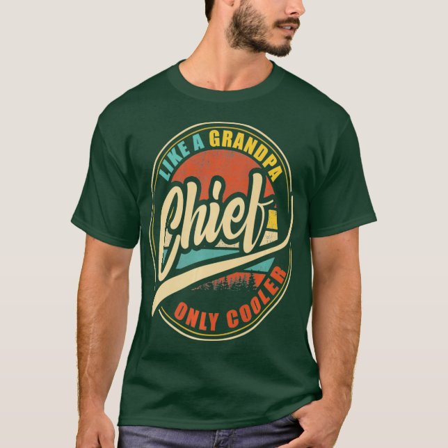 Mens Chief like a grandpa only cooler Premium T-Shirt (Front)