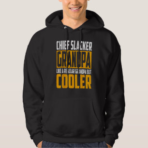 Mens Chief Slacker Grandpa  Like a Regular Grandpa Hoodie