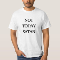 Men's Christian Graphic Tee-Not Today Satan