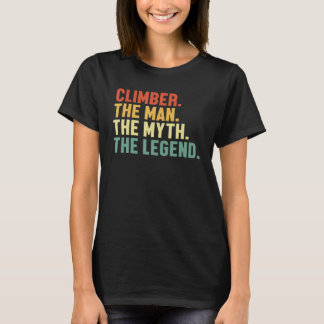 Mens Climber Man Myth Legend Bouldering Indoor Spe T-Shirt