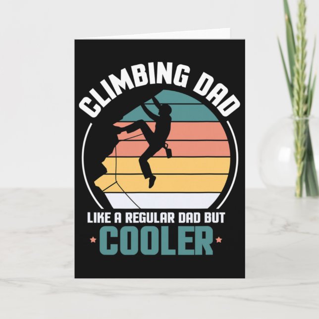 Mens Climbing Dad Rock Mountain Climber Funny Fath Card (Front)
