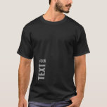 Mens Clothing Fashion Apparel Add Text Here T-Shirt<br><div class="desc">Add Your Text Here Template Men's Basic Black Dark T-Shirt.</div>