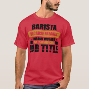 Mens Coffee Snob for Caffeine Addict and Barista D T-Shirt