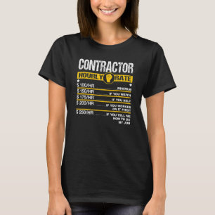 Mens Contractor Hourly Rate Handyman Labor Rates R T-Shirt