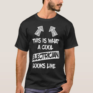 Mens Cool Electrician Electricians Electronics Sa T-Shirt