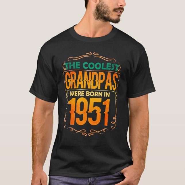 Mens Cool Grandpa Grandfather Born 1951 T-Shirt (Front)