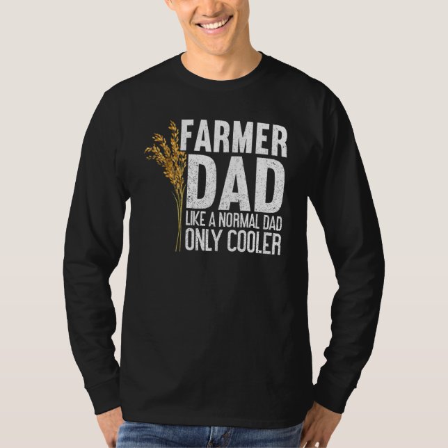 Mens Cooler Farmer Dad Local Farm Papa Farmer Dad T-Shirt (Front)