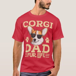 Mens Corgi Dad Fur Life Funny Corgi Dog Lover Fath T-Shirt