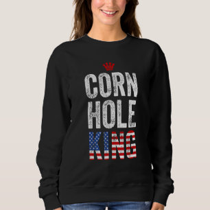 Mens Cornhole King  Bean Bag Toss 4th Of July Sweatshirt