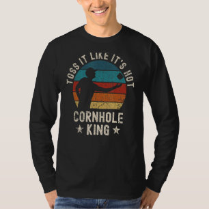 Mens Cornhole King Summer Bag Toss It Like Its Hot T-Shirt
