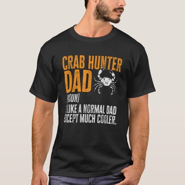 Mens Crab Hunter Dad Definition Crabbing T-Shirt (Front)