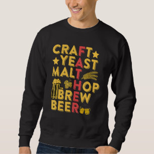 Mens Craft Yeast Malt Hop Brew Beer Craft Brewing Sweatshirt
