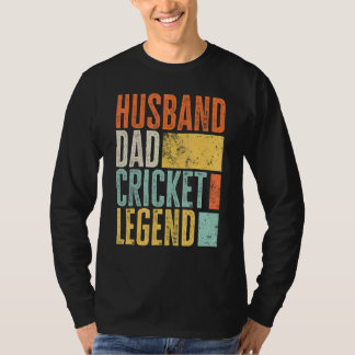Mens Cricket Husband Dad Legendary Father Best Ret T-Shirt