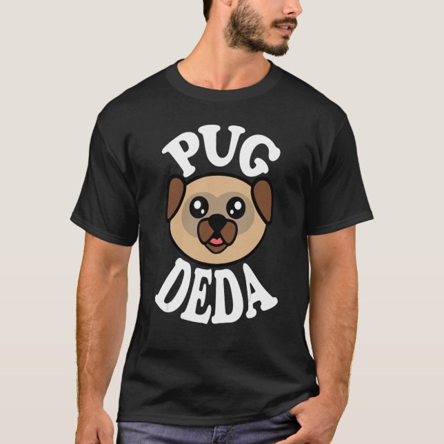 Mens Cute Pug Deda T-Shirt (Front)
