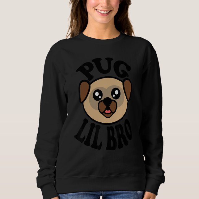 Mens Cute Pug   Pug Lil Bro Sweatshirt (Front)