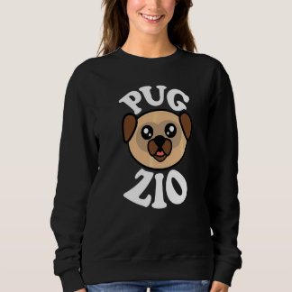 Mens Cute Pug Zio   Sweatshirt