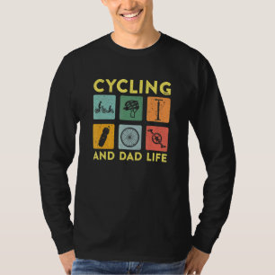 Mens Cycling And Dad Life Cyclist T-Shirt