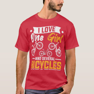 Mens Cyclist Loves One Girl And Several Bicycles M T-Shirt