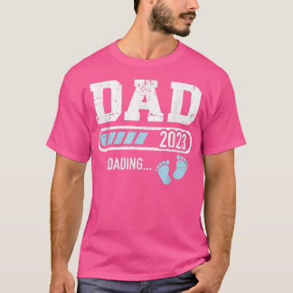 Mens Dad 2023 loading for pregnancy announcement  T-Shirt