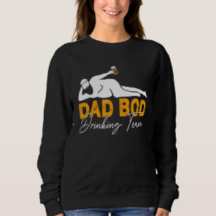 Mens Dad Bod Drinking Team   Father Beer Drinker Sweatshirt