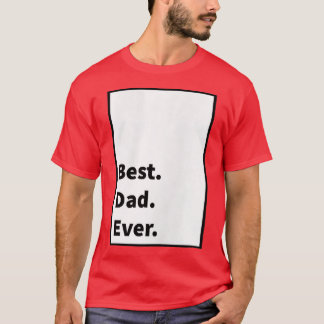 Mens Dad BodBest T-Shirt