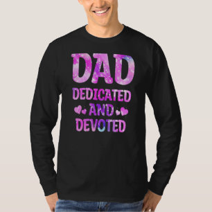 Mens Dad Dedicated And Devoted Happy Father's Day T-Shirt