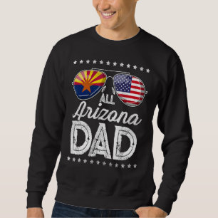 Mens  Dad Father's Day Arizona 4th Of July Usa Fla Sweatshirt