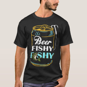 Mens Dad Fishing for Men Beer Fishy Fishy T-Shirt