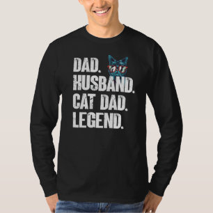 Mens Dad Husband Cat Dad Legend  Cute Cats Cat  Ca T-Shirt