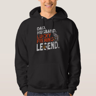 Mens Dad Husband Lucky Fishing Legend  Fishing Fis Hoodie