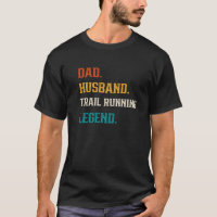 Mens Dad Husband Trail Running Legend Trail Runner