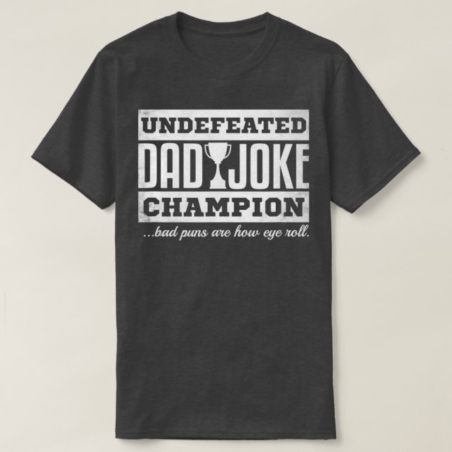 Mens Dad Joke Champion funny fathers day gift bad  T-Shirt (Design Front)