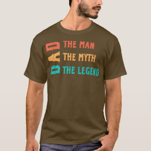 Mens Dad Man Myth Legend Papa Father Daddy Stepdad T-Shirt