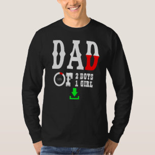 Mens Dad Of 2 Boys 1 Girl Father Or Grandpa Of 3 K T-Shirt