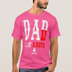 Mens Dad Of 2 Boys Father Or Grandpa Of 2 Kids 12 T-Shirt