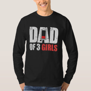 Mens Dad Of 3 Girls - Father With Three Daughters  T-Shirt