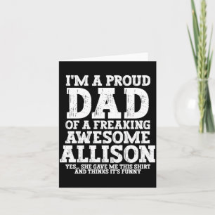 Mens Dad Of Allison Personalised Name Funny Card
