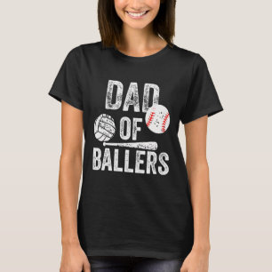Mens Dad Of Ballers Volleyball Baseball Dad Father T-Shirt