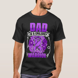Mens Dad Of Epilepsy Warrior Epilepsy Survivor Epi T-Shirt