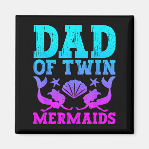 Mens Dad Of Twins Mermaid Father's Day Pregnancy A Magnet
