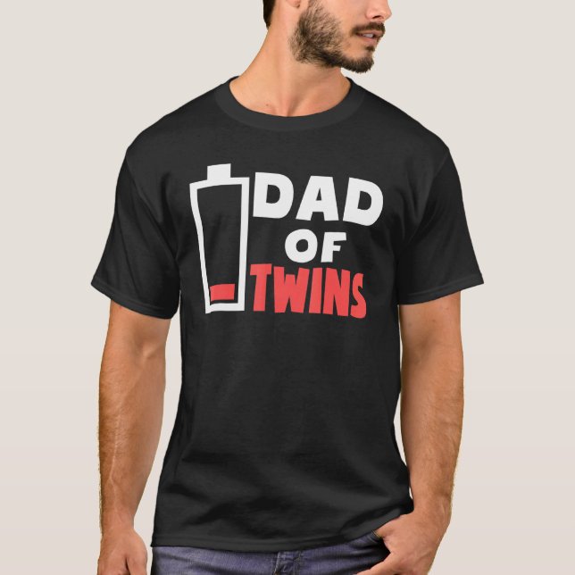 Mens Dad Of Twins Tired Twin Dad Low Battery Fathe T-Shirt (Front)