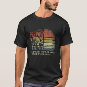 Mens Dad Peepaw Know Everything Retro Christmas Gr T-Shirt