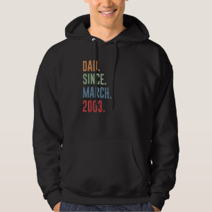 Mens Dad Since March 2003 Hoodie