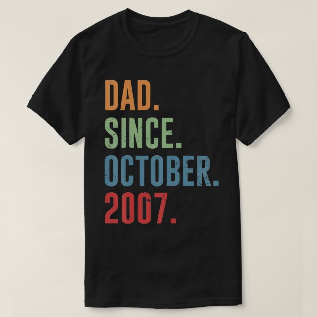 Mens Dad Since October 2007  T-Shirt (Design Front)