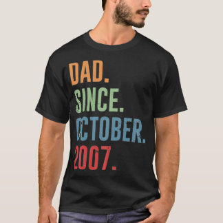Mens Dad Since October 2007 T-Shirt