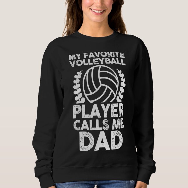 Mens Dad Son Father Volleyball Player Sweatshirt (Front)